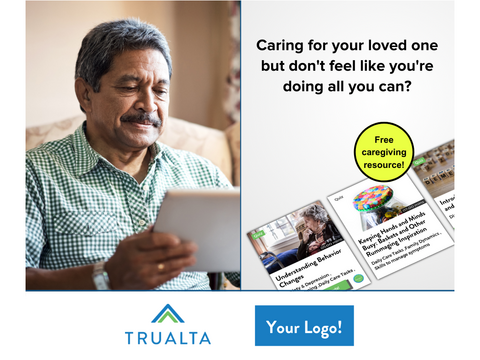 Screenshot of Trualta digital ad showing a person looking at their computer tablet showing text "Caring for your loved one but don't feel like you're doing all you can?"
