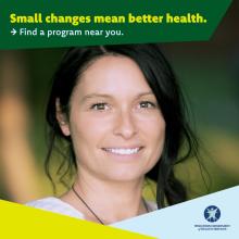 Small changes mean better health. Find a program near you