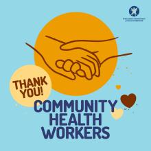 Instagram post showing a drawing of to hands intertwined with text against a blue background reading, "Thank you Community Health Workers."
