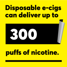 Disposable e-Cigs can delivery up to 300 puffs of nicotine