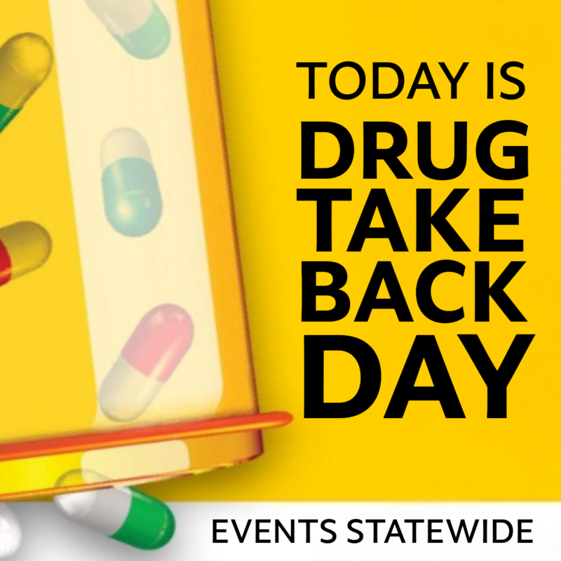 Today is Drug Take Back Day: Events Statewide